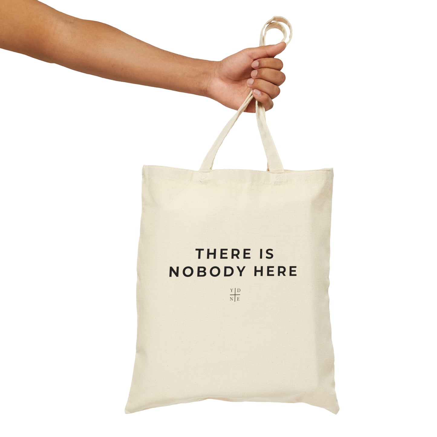 There is Nobody Here Tote Bag
